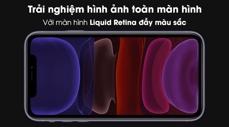 Màn hình Liquid Retina được đánh giá là tấm nền tốt nhất