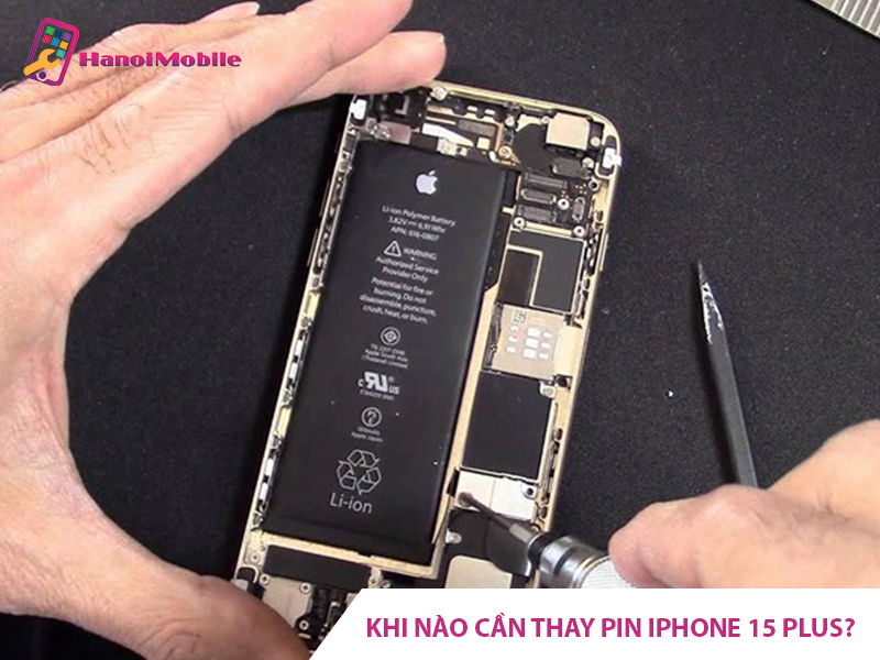 Dấu hiệu cần thay pin cho iPhone 15 Plus