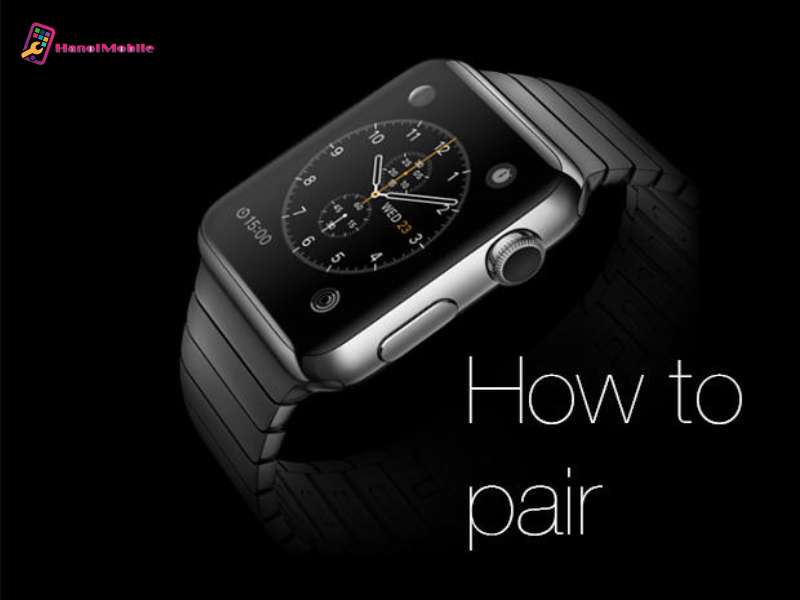 Điều kiện để kết nối Apple Watch với iPhone