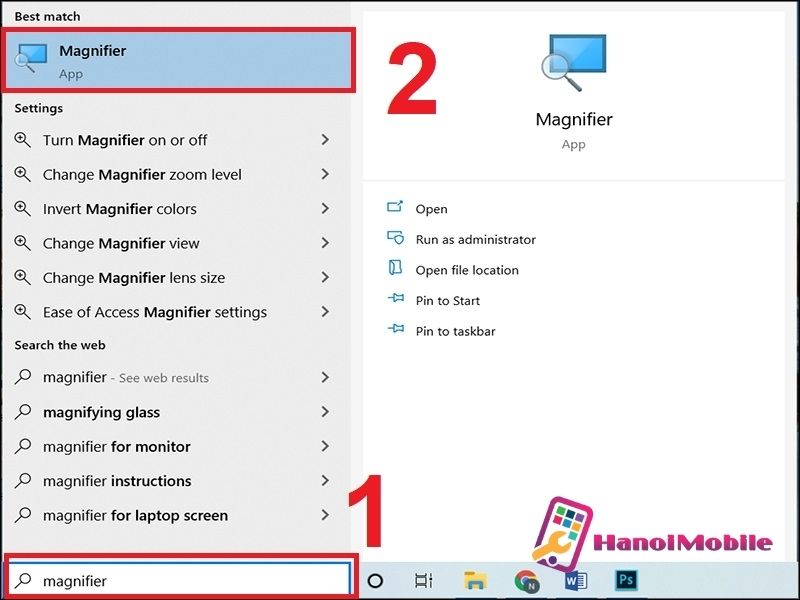 Cách thu nhỏ màn hình máy tính win 10 với Magnifier