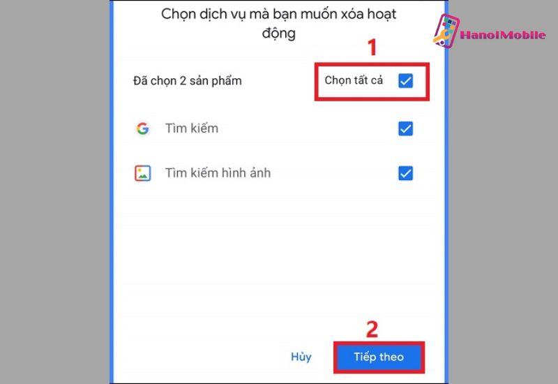 Chọn vào mục muốn xóa hoặc chọn xóa tất cả