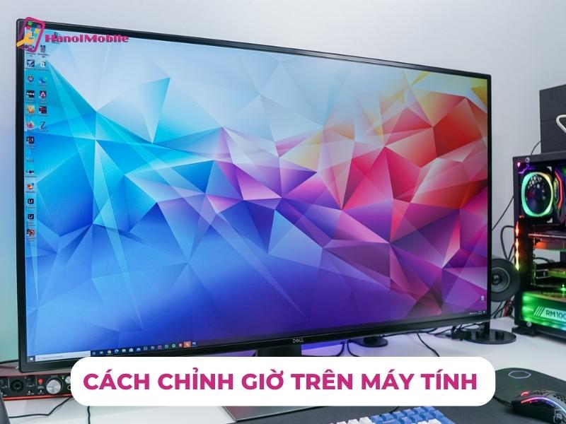 Chỉnh giờ trên máy tính