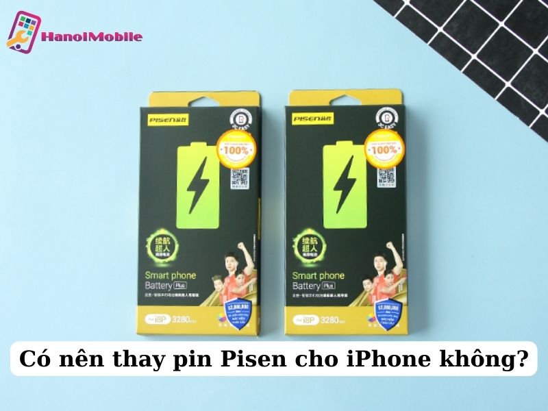 Có nên thay pin Pisen cho iPhone không