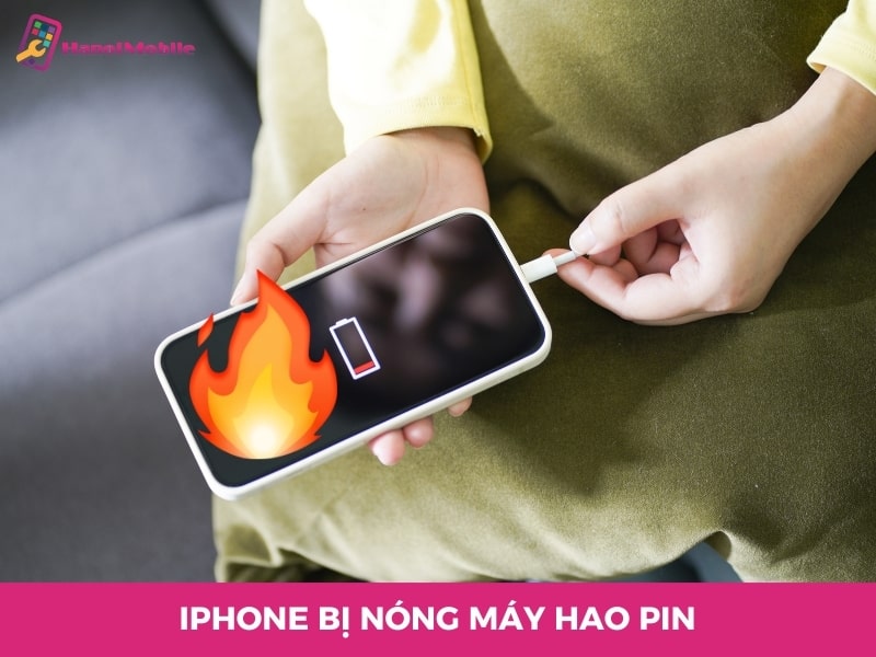 iPhone bị nóng máy hao pin | Nguyên nhân và các khắc phục