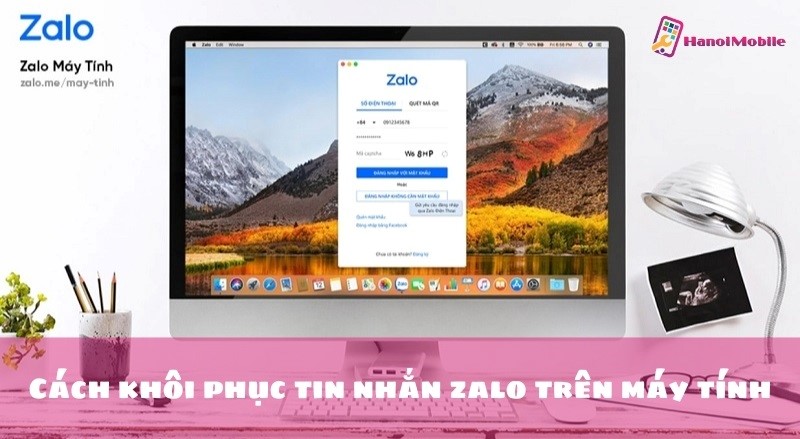 Cách khôi phục tin nhắn zalo trên máy tính chỉ với 4 bước