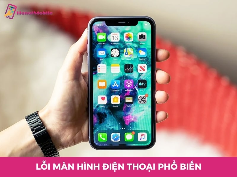 Lỗi màn hình điện thoại [Nguyên Nhân & Cách Khắc Phục]