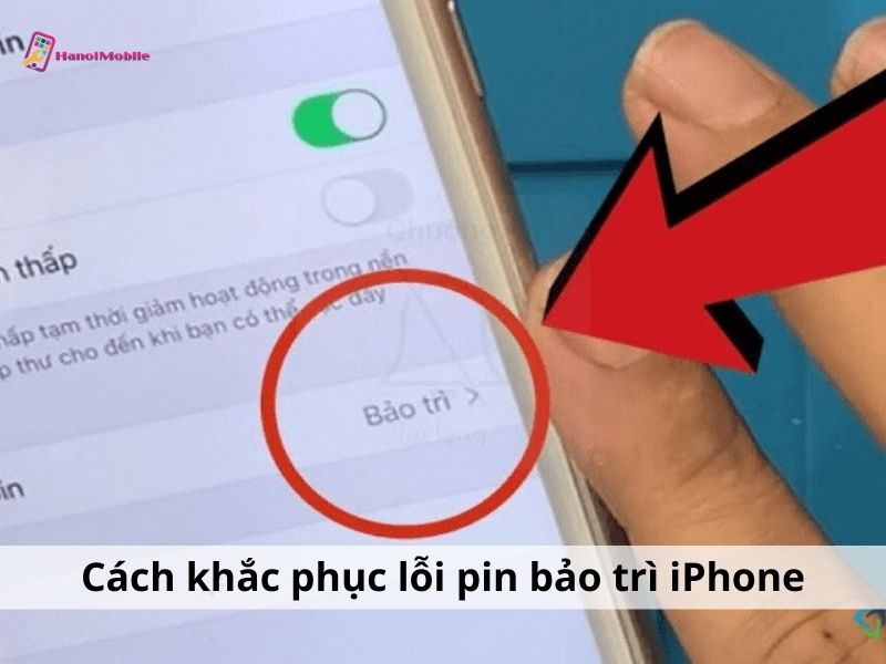 Lỗi pin bảo trì iPhone