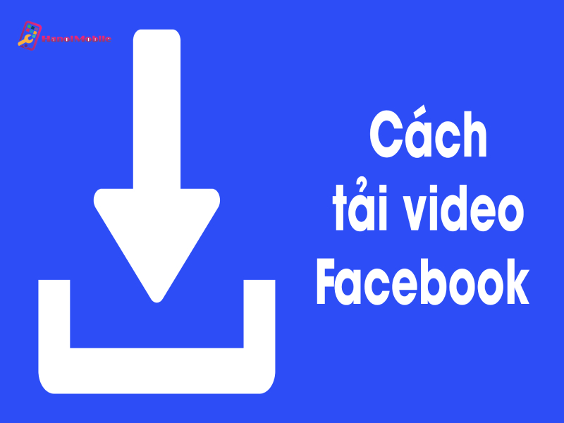 tải video từ facebook