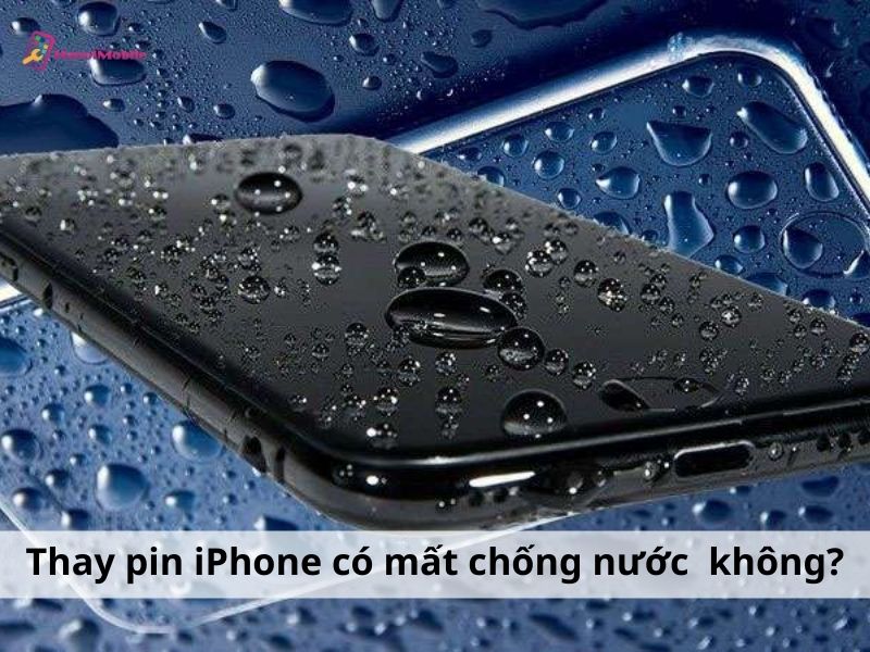 Thay pin iPhone có mất chống nước không